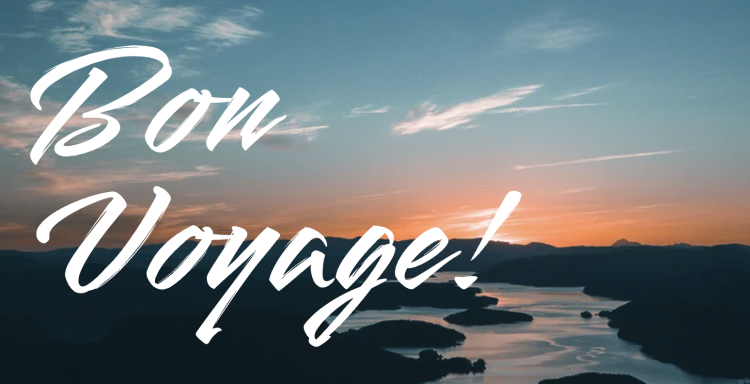 Bon Voyage!